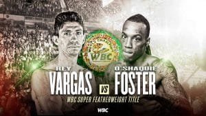 vargas-vs.-foster-por-el-titulo-superpluma-vacante-cmb-–-solo-boxeo